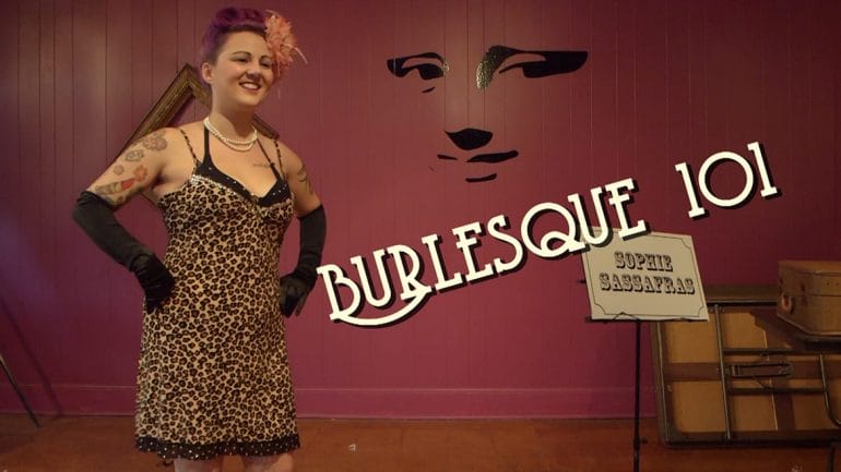 Photo of Sophie Sassafras with words 'Burlesque 101'