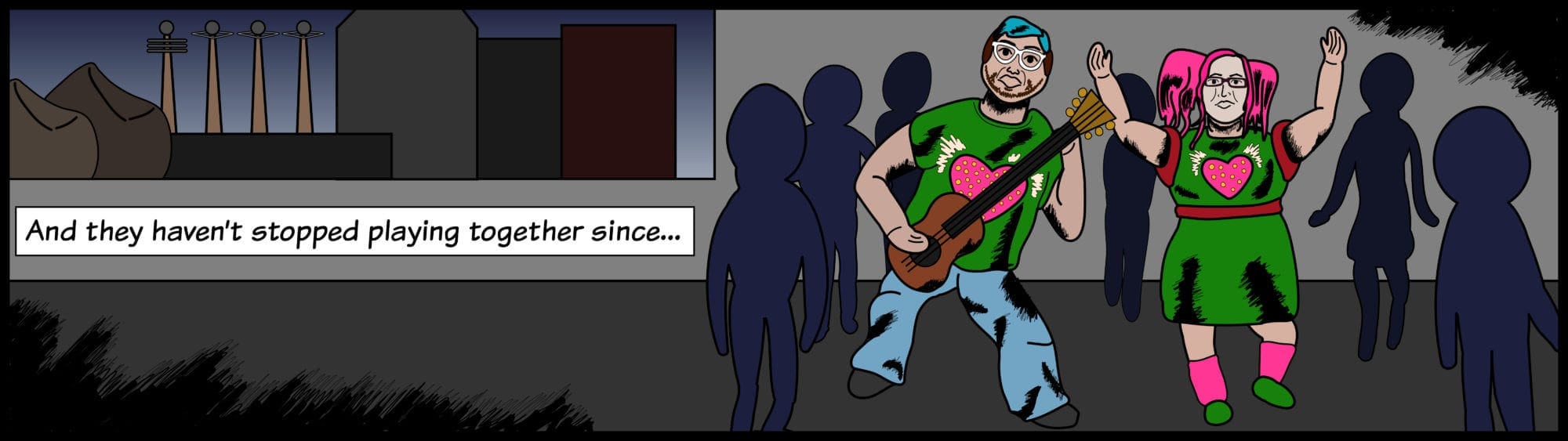 And they haven't stopped playing together since