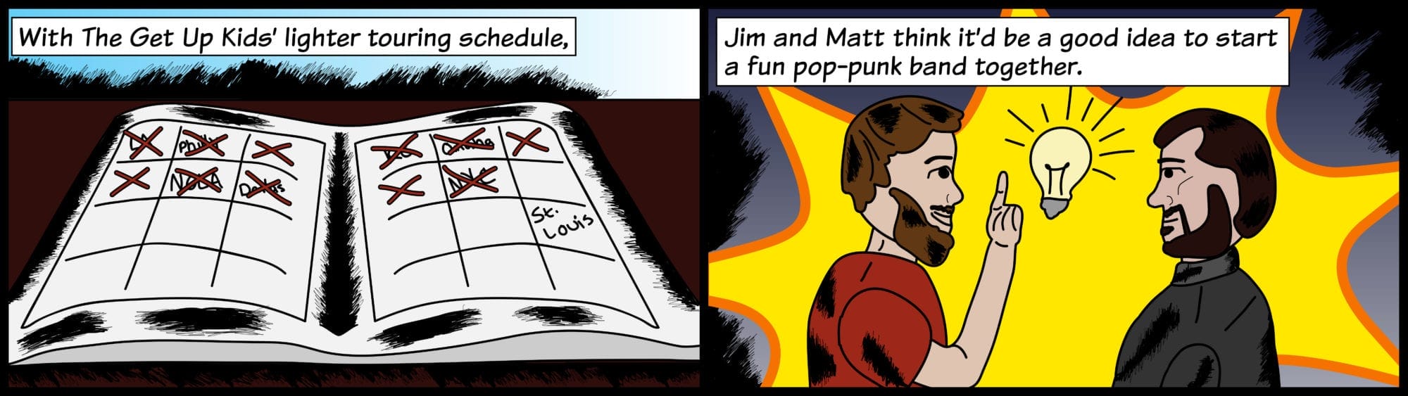 Jim and Matt join for a pop-punk band