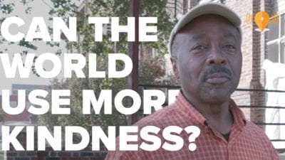 Can the World Use More Kindness?