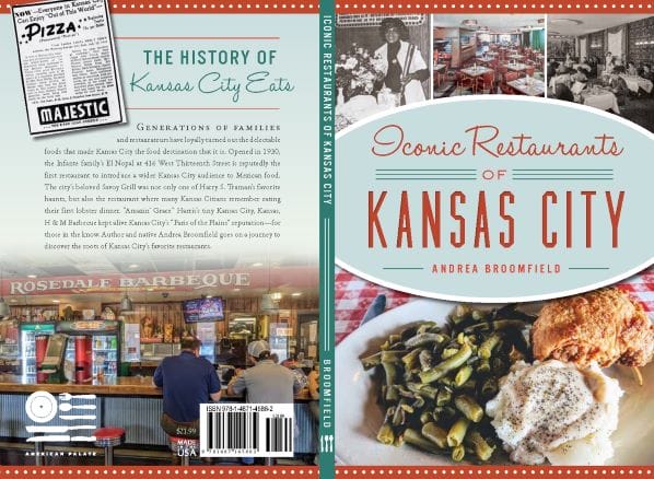 The front and back covers of Andrea Broomfield's new book: "Iconic Restaurants of Kansas City."